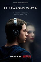 13 причин, почему(13 Reasons Why) Постер 13 причин, почему (13 Reasons Why) Постер