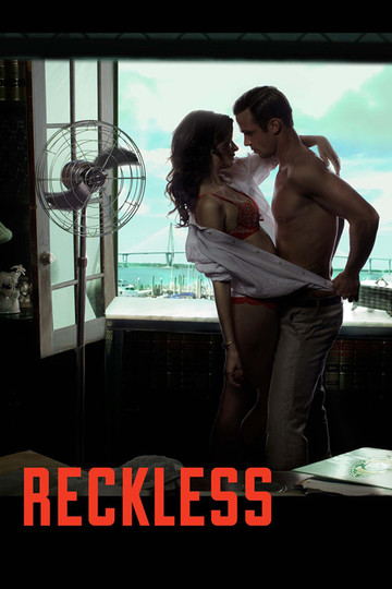 Безрассудный / Reckless (сериал)