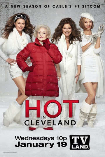 Красотки в Кливленде / Hot in Cleveland (сериал)