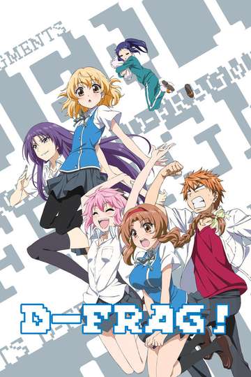 D-Frag! (anime)