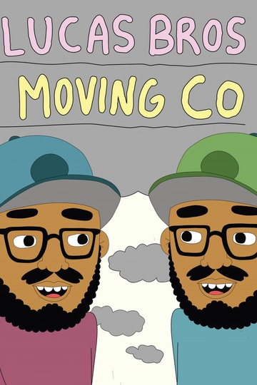 Братья Лукас / Lucas Bros. Moving Co. (сериал)