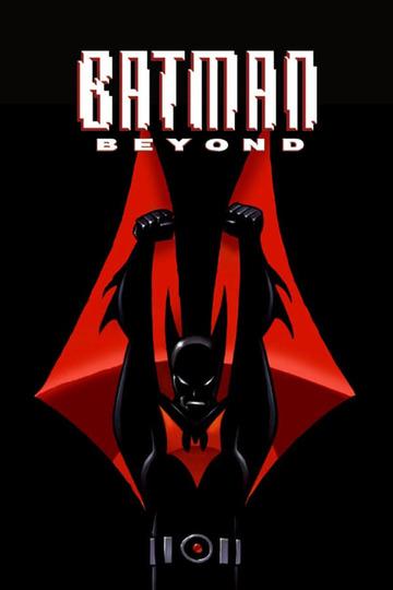 Бэтмен будущего / Batman Beyond (сериал)