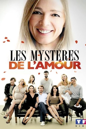 Тайны любви / Les mystères de l'amour (сериал)