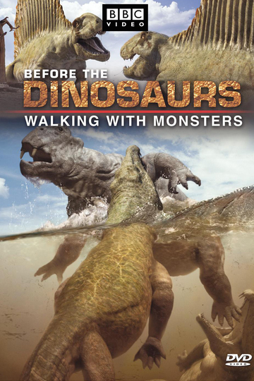 Прогулки с монстрами. Жизнь до динозавров / Walking with Monsters. Life Before Dinosaurs (сериал)