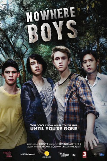 Потерянные / Nowhere Boys (сериал)