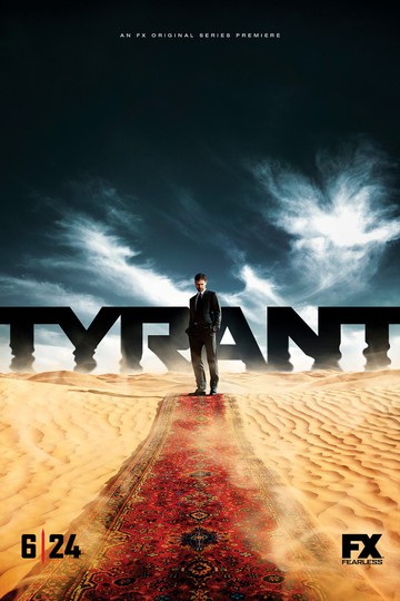 Тиран / Tyrant (сериал)