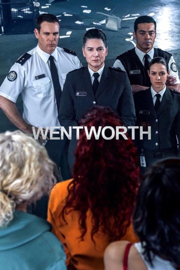 Уэнтуорт / Wentworth (сериал)