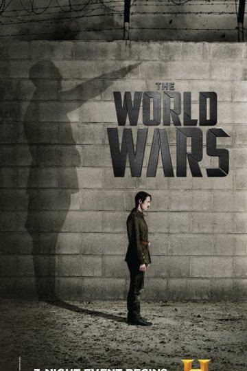 Мировые войны / The World Wars (сериал)