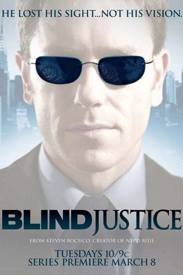 Слепое правосудие / Blind Justice (сериал)