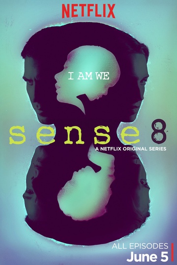 Восьмое чувство / Sense8 (сериал)