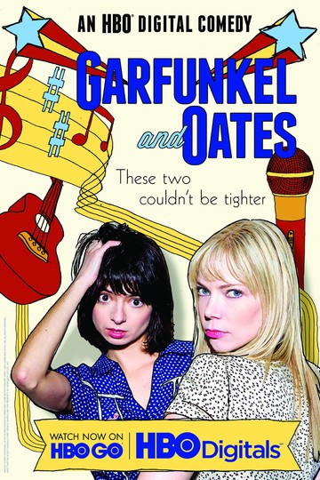 Гарфанкел и Оутс / Garfunkel & Oates (сериал)