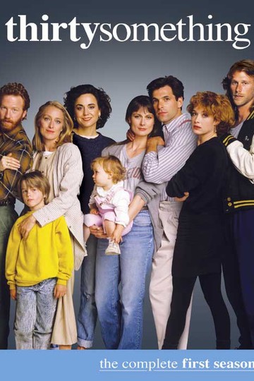 Тридцать-с-чем-то / Thirtysomething (сериал)