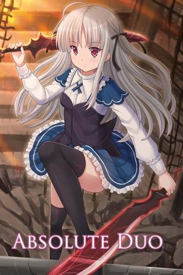 Абсолютный дуэт / Absolute Duo (аниме)