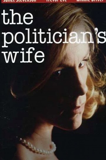 Жена политика / The Politician’s Wife (сериал)
