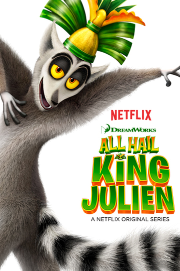 Да здравствует король Джулиан! / All Hail King Julien (сериал)