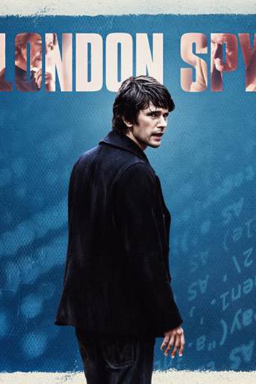 Лондонcкие шпионы / London Spy (сериал)