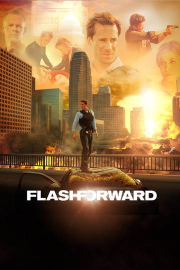 Вспомни, что будет / FlashForward (сериал)