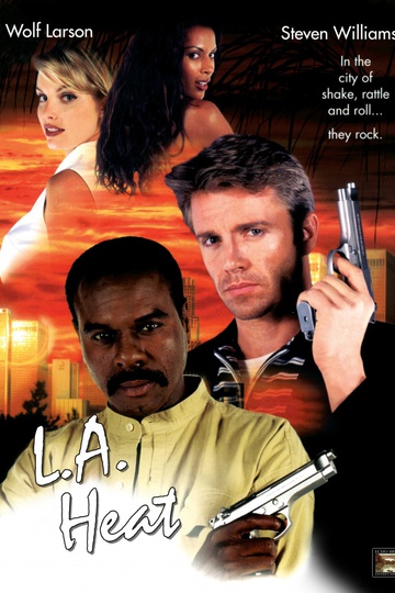 Жара в Лос-Анджелесе / L.A. Heat (сериал)