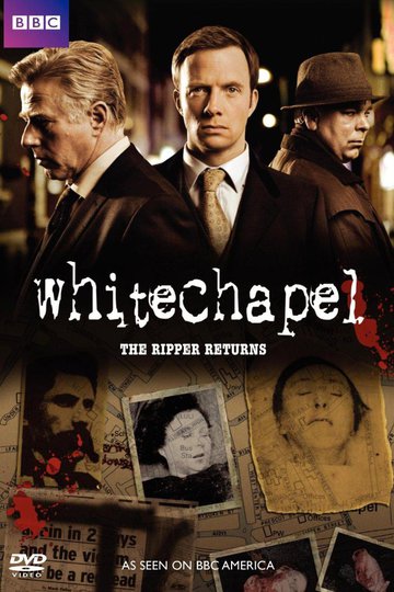 Современный потрошитель / Whitechapel (сериал)