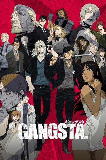 Бандиты / GANGSTA. (аниме)