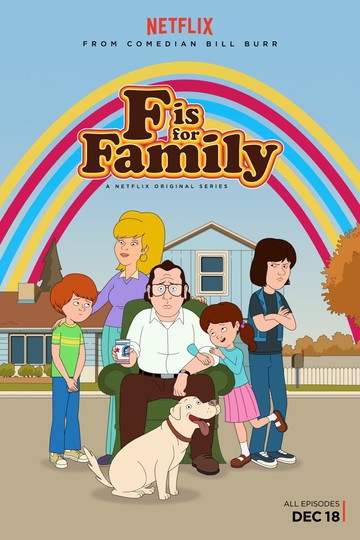 С Значит Семья / F Is for Family (сериал)