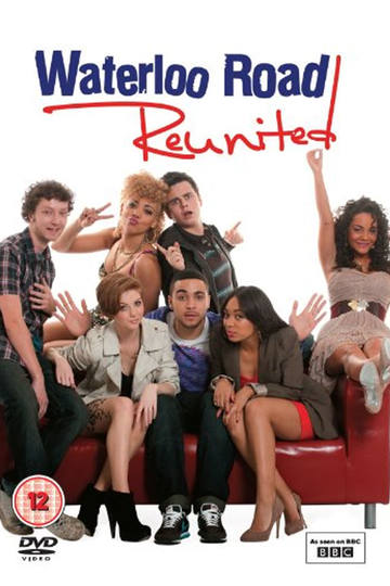 Улица Ватерлоо. Воссоединение / Waterloo Road Reunited (сериал)