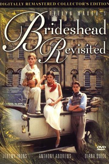 Возвращение в Брайдсхед / Brideshead Revisited (сериал)