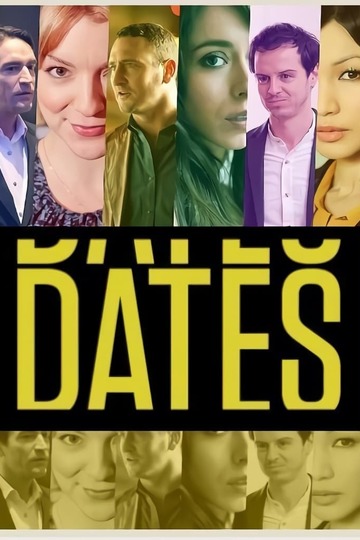 Свидания / Dates (сериал)