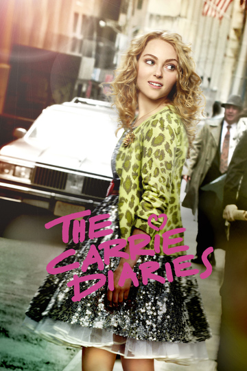 Дневники Кэрри / The Carrie Diaries (сериал)