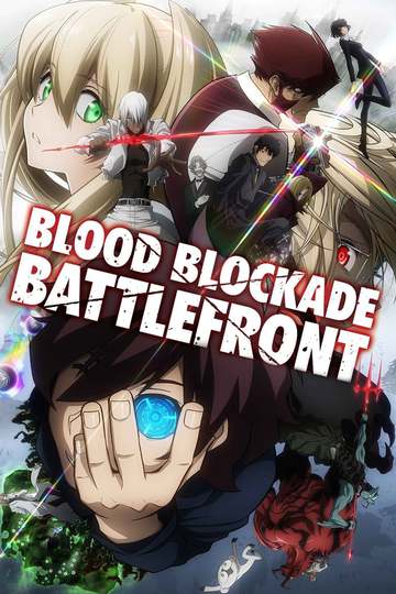 Фронт кровавой блокады / Kekkai Sensen (аниме)