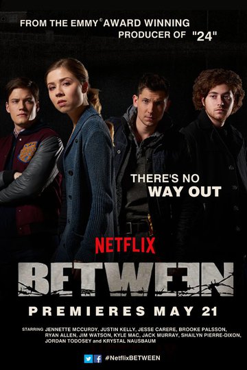 Между / Between (сериал)