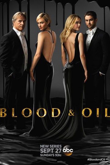 Кровь и нефть / Blood and Oil (сериал)