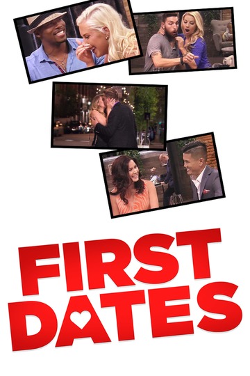 Первые свидания / First Dates (сериал)