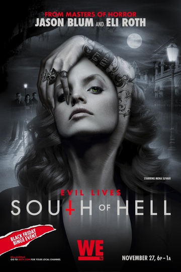 К югу от ада / South of Hell (сериал)