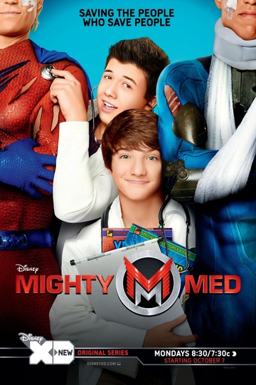 Могучие медики / Mighty Med (сериал)