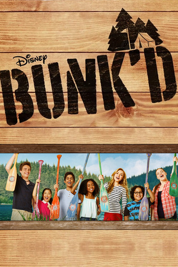 Летний лагерь / Bunk'd (сериал)