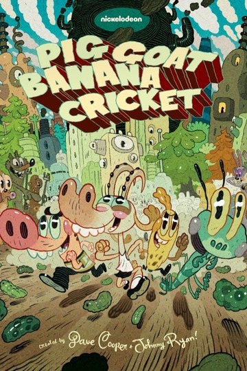 Свинья, Козел, Банан и Сверчок / Pig Goat Banana Cricket (сериал)