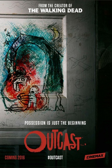 Изгой / Outcast (сериал)