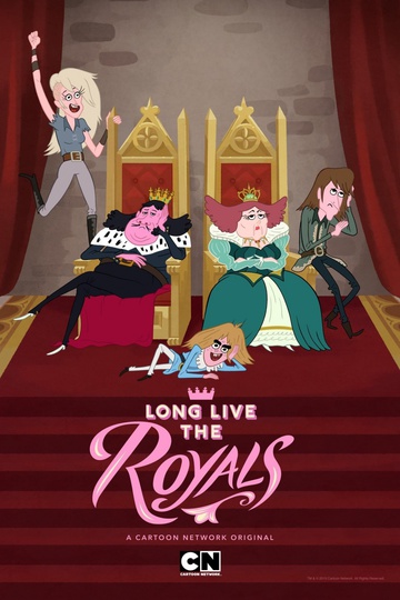 Да здравствует королевская семья / Long Live the Royals (сериал)