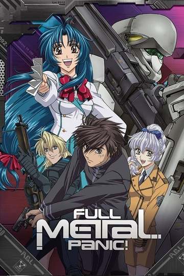 Стальная тревога! / Full Metal Panic! (аниме)