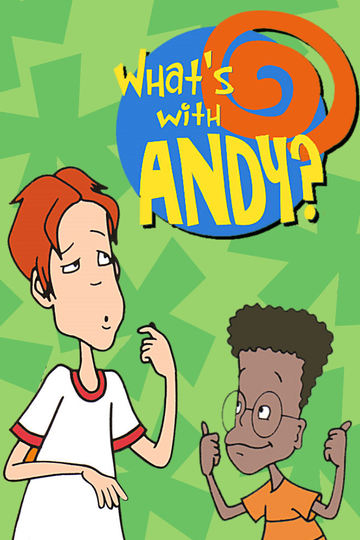 What’s with Andy? (show)