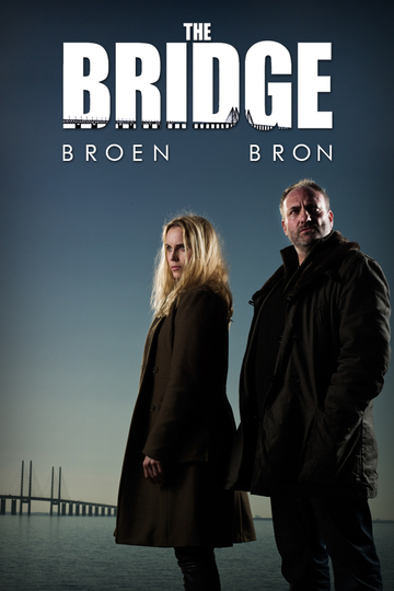 Мост / Bron/Broen (сериал)