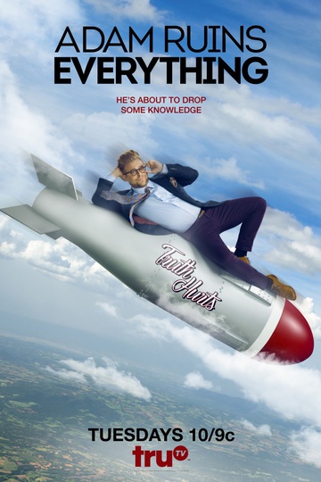 Адам портит всё / Adam Ruins Everything (сериал)