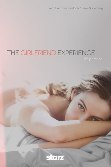 Девушка по вызову / The Girlfriend Experience (сериал)