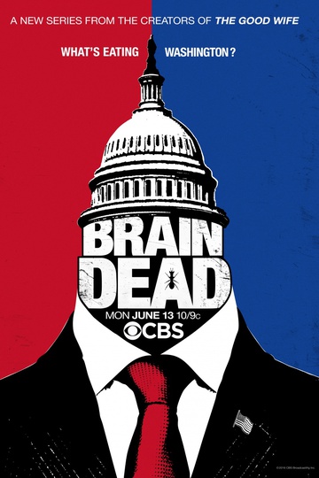 Безмозглые / BrainDead (сериал)