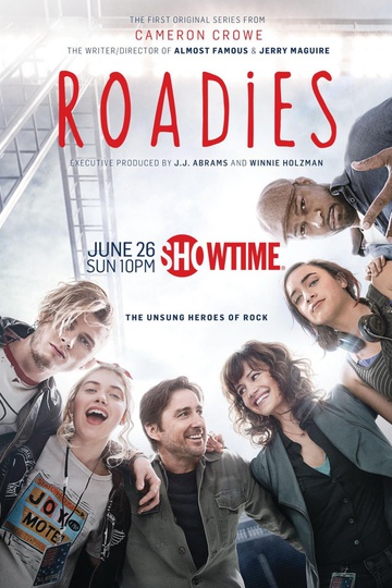 Гастролеры / Roadies (сериал)