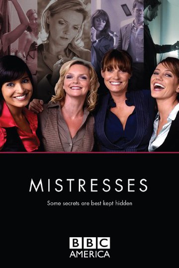 Любовницы / Mistresses (сериал)