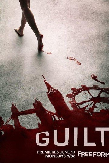 Обвиняемая / Guilt (сериал)