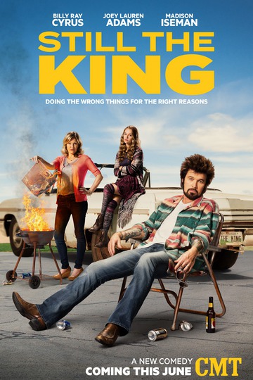 Все еще король / Still the King (сериал)