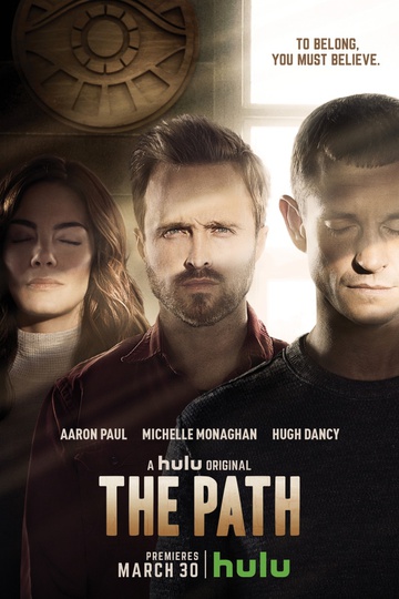 Путь / The Path (сериал)